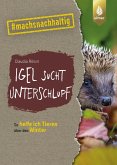 Igel sucht Unterschlupf (eBook, PDF)