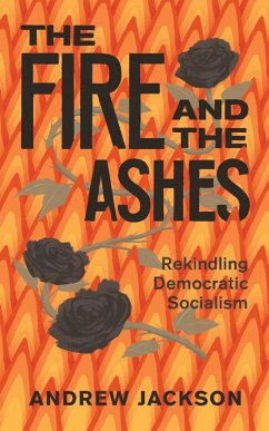 Fire and the Ashes (eBook, ePUB) - Jackson, Andrew