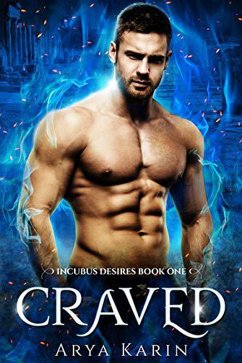 Cover Craved (Incubus Desires, #1) (eBook, ePUB)