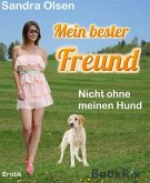 Mein bester Freund (eBook, ePUB)