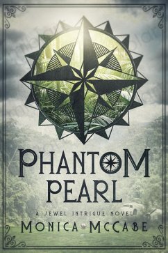 Cover Phantom Pearl (Jewel Intrigue Novels, #3) (eBook, ePUB)