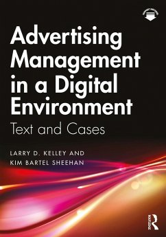 Advertising Management in a Digital Environment (eBook, PDF) - Kelley, Larry D.; Bartel Sheehan, Kim