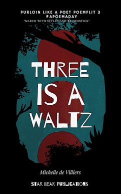 Three is a Waltz (Purloin Like a Poet, #3) (eBook, ePUB) - de Villiers, Michelle