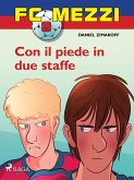 FC Mezzi 8 - Con il piede in due staffe (eBook, ePUB)