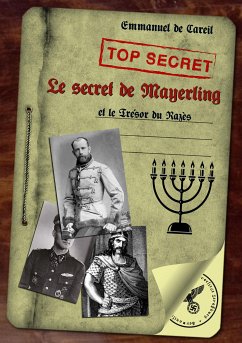 Le secret de Mayerling (eBook, ePUB) - De Careil, Emmanuel