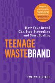 Teenage Wastebrand (eBook, ePUB)