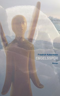 Engelsspur (eBook, ePUB) - Kabermann, Friedrich