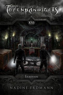 Die Totenbändiger - Band 16: Samhain (eBook, ePUB) - Erdmann, Nadine