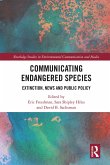 Communicating Endangered Species (eBook, ePUB) Communicating Endangered Species (eBook, ePUB)
