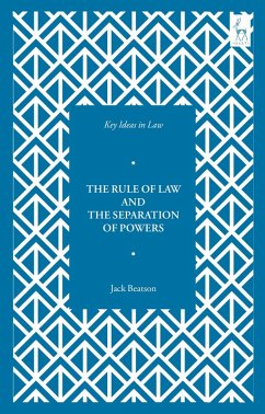 Key Ideas in Law: The Rule of Law and the Separation of Powers (eBook, ePUB) - Beatson, Jack