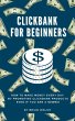 ClickBank for Beginners   How To Make... - Bild 1