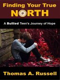 Finding Your True North (eBook, ePUB)