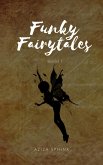 Funky Fairytales (eBook, ePUB)