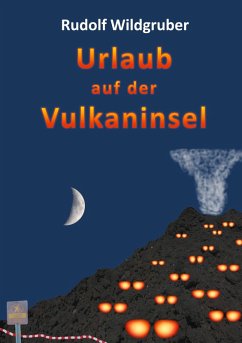 Urlaub auf der Vulkaninsel (eBook, ePUB)