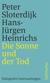 Die Sonne und der Tod (eBook, ePUB)