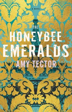 The Honeybee Emeralds (eBook, ePUB) - Tector, Amy