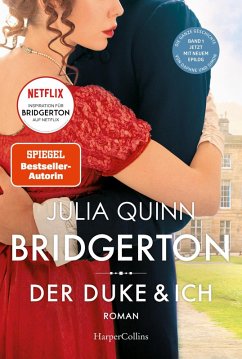 Der Duke und ich / Bridgerton Bd.1 (eBook, ePUB) - Quinn, Julia