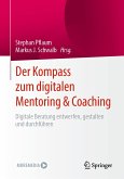 Der Kompass zum digitalen Mentoring & Coaching (eBook, PDF)