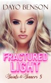 Fractured Light (Saints and Sinners, #5) (eBook, ePUB)