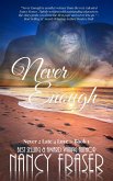 Never Enough (Never2Late4Love, #1) (eBook, ePUB)