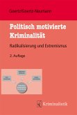 Politisch motivierte Kriminalität und Radikalisierung (eBook, ePUB)