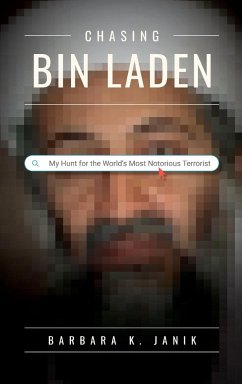 Chasing bin Laden - Janik, Barbara K.