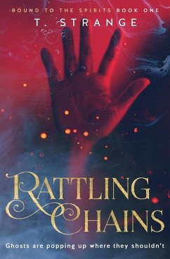 Rattling Chains - Strange, T.