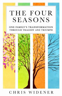 Cover Four Seasons: One Family's Transformation Through Tragedy and Triumph