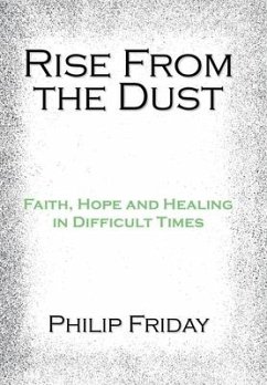 Rise from the Dust - Friday, Philip