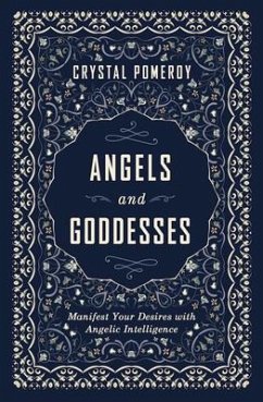 Angels and Goddesses - Pomeroy, Crystal