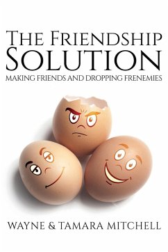The Friendship Solution - Mitchell, Wayne; Mitchell, Tamara