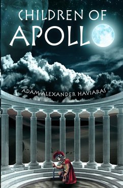 Children of Apollo - Haviaras, Adam Alexander