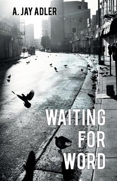 Waiting for Word - Adler, A. Jay