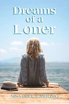 Dreams of a Loner - Antonio, Nina Becca