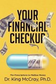 Your Financial Checkup: The Prescriptions to Mailbox Money