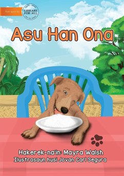 The Dog Has Eaten - Asu Han Ona - Walsh, Mayra