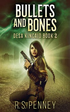 Bullets And Bones - Penney, R S