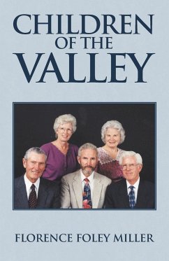 Children of the Valley - Miller, Florence Foley