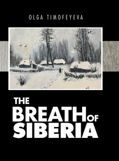 The Breath of Siberia - Timofeyeva, Olga