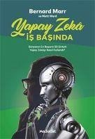 Yapay Zeka Is Basinda - Marr, Bernard
