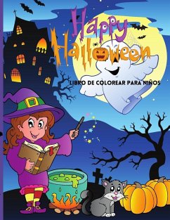 Happy Halloween Libro de colorear para niños - Deeasy B.