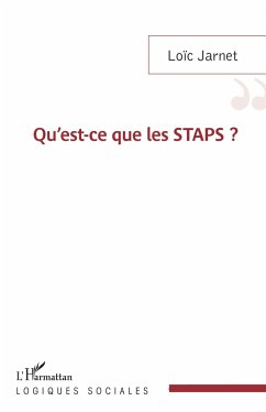 Qu'est-ce que les STAPS ? - Jarnet, Loïc