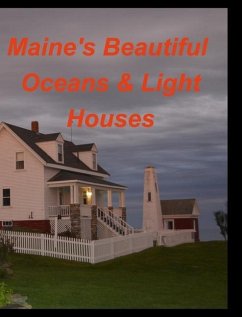 Maines Beautiful Oceans Light Houses - Taylor, Mary