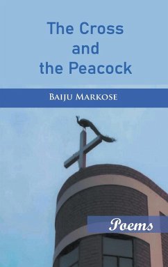 The Cross and the Peacock - Markose, Baiju