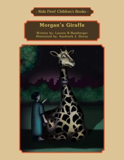 Morgan's Giraffe - Bamberger, Lauren R.