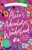 Alice's Adventures in Wonderland in 20 Minutes a Day