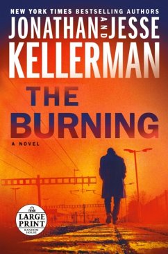 The Burning - Kellerman, Jonathan; Kellerman, Jesse