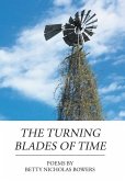 The Turning Blades of Time