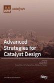 Advanced Strategies for Catalyst Design
