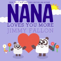 Nana Loves You More - Fallon, Jimmy